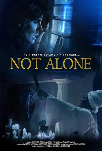 Не один / Not Alone (2021)