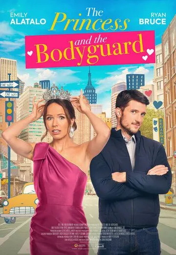 Принцесса и телохранитель / The Princess and the Bodyguard (2022)