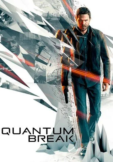 Квантовый разлом / Quantum Break (2016)