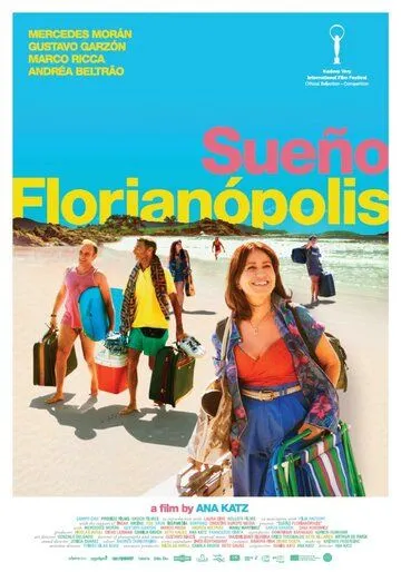 Дорога в Флорианополис / Sueño Florianópolis (2018)