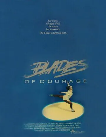 Фигуристка / Blades of Courage (1987)