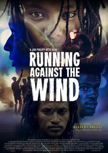 Бежать против ветра / Running Against the Wind (2019)