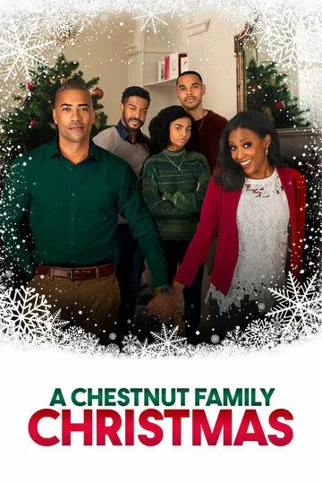 Рождество семьи Честнат / A Chestnut Family Christmas (2021)