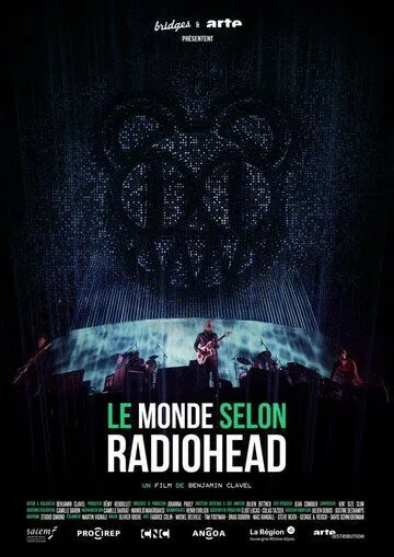 Мир глазами группы Radiohead / Le monde selon Radiohead (2019)