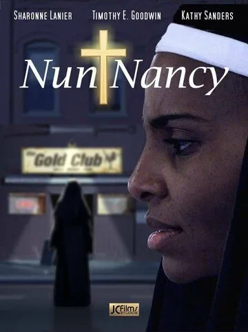 Монахиня Нэнси / Nun Nancy (2021)