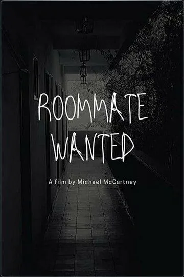 Требуется сосед / Roommate Wanted (2020)