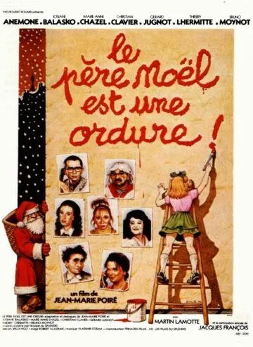 Дед Мороз - отморозок / Le père Noël est une ordure (1982)