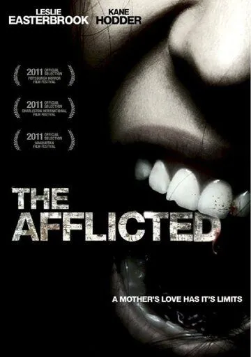 Скорбящие / The Afflicted (2011)