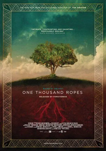 Тысяча верёвок / One Thousand Ropes (2017)