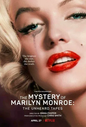 Тайна Мэрилин Монро: Неуслышанные записи / The Mystery of Marilyn Monroe: The Unheard Tapes (2022)