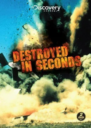 Молниеносные катастрофы / Destroyed in Seconds (2008)