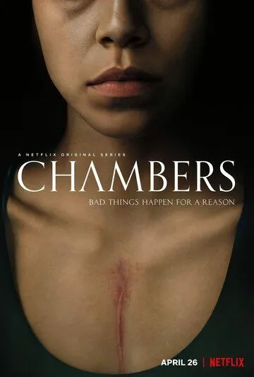 Камеры моего сердца / Chambers (2019)