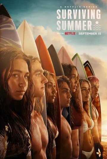 Лето на сёрфе / Surviving Summer (2022)