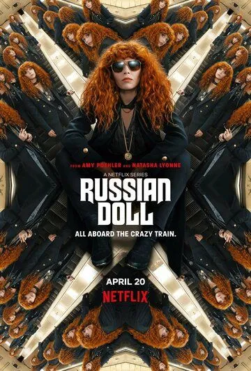 Жизни матрешки / Russian Doll (2019)