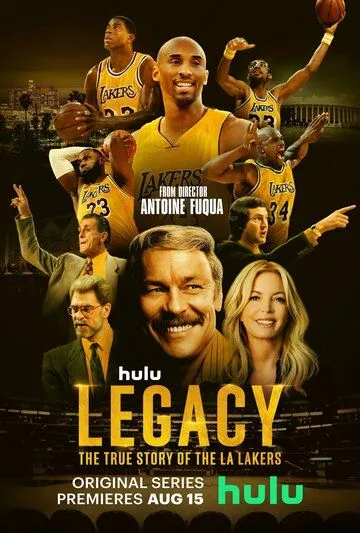 Наследие: Правдивая история «Лос-Анджелес Лейкерс» / Legacy: The True Story of the LA Lakers (2022)