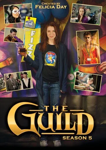 Гильдия / The Guild (2007)