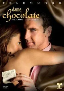 Угости меня шоколадом / Dame Chocolate (2007)