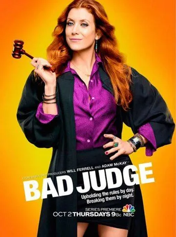 Плохая судья / Bad Judge (2014)