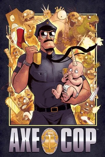 Коп с топором / Axe Cop (2012)