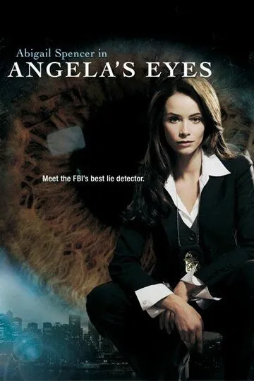 Особый взгляд / Angela's Eyes (2006)