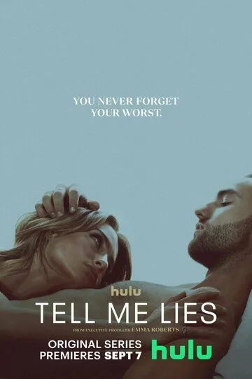 Соври мне / Tell Me Lies (2022)