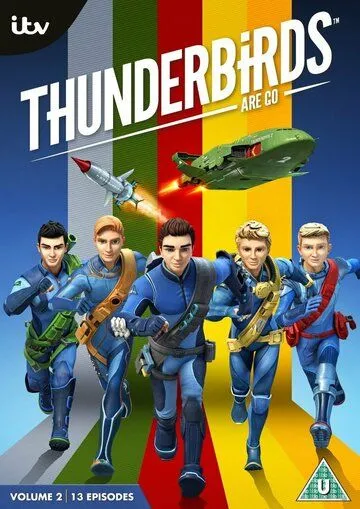 Громолёты, вперёд! / Thunderbirds Are Go (2015)