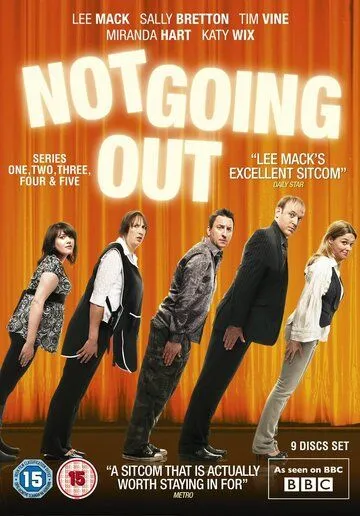 Никаких свиданий / Not Going Out (2006)