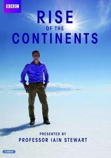 Становление континентов / Rise of the Continents (2013)