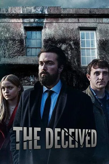 Обманутая / The Deceived (2020)