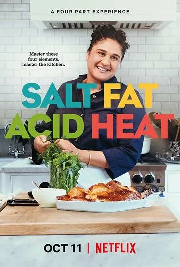 Соль, жир, кислота, жар / Salt Fat Acid Heat (2018)