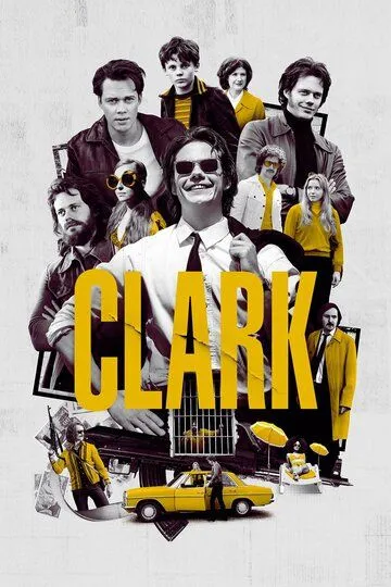 Кларк / Clark (2022)