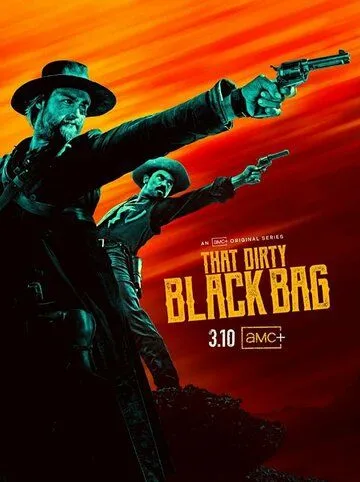 Грязный чёрный мешок / That Dirty Black Bag (2022)