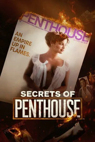 Секреты «Пентхауса» / Secrets of Penthouse (2023)