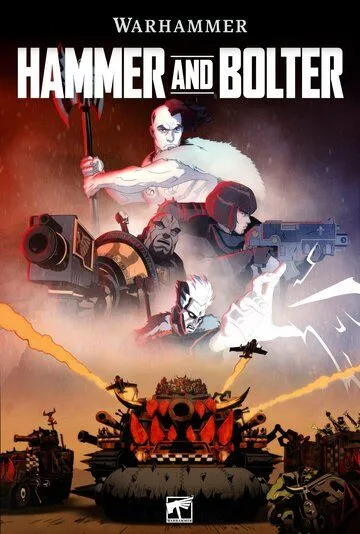 Молот и болтер / Hammer and Bolter (2021)