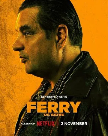 Ферри: Сериал / Ferry: De Serie (2023)