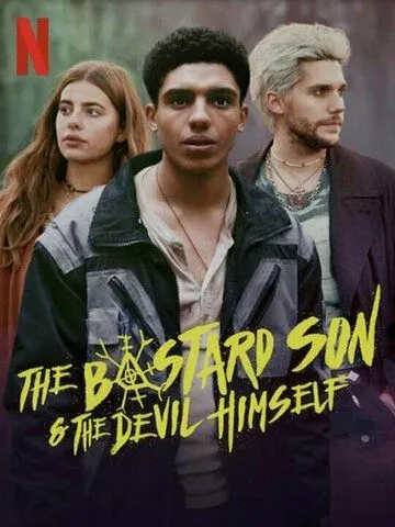 Дьявол-полукровка / The Bastard Son & the Devil Himself (2022)