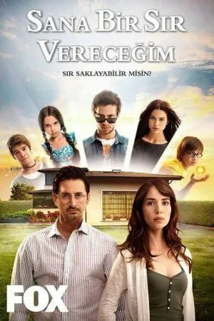 Я открою тебе тайну / Sana Bir Sır Vereceğim (2013)