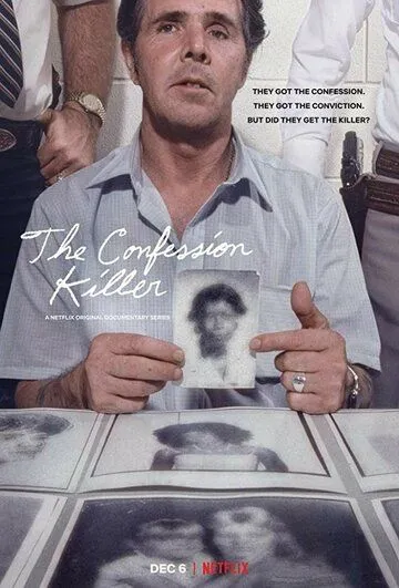 Признания убийцы / The Confession Killer (2019)