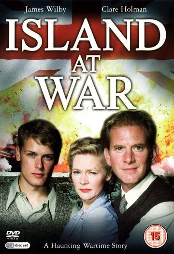 Война на острове / Island at War (2004)