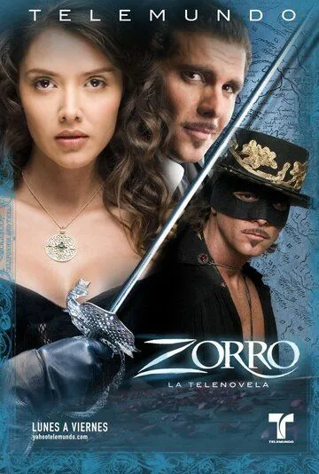 Зорро: Шпага и роза / Zorro: La Espada y La Rosa (2007)