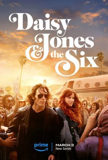 Дейзи Джонс и The Six / Daisy Jones & the Six (2023)