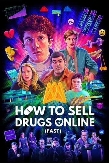 Не пытайтесь это повторить / How To Sell Drugs Online (2019)