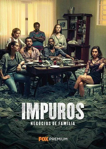 Нечистый / Impuros (2018)