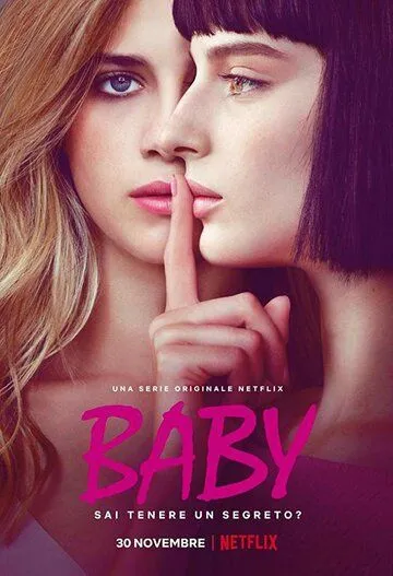 Девичьи секреты / Baby (2018)