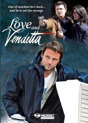 Любовь и месть / Un amore e una vendetta (2011)