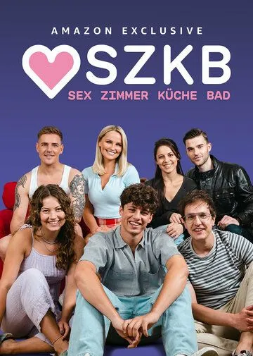 Секс, комната, кухня, ванная / Sex Zimmer, Küche, Bad (2021)