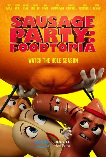 Полный расколбас: Пищевая утопия / Sausage Party: Foodtopia (2024)