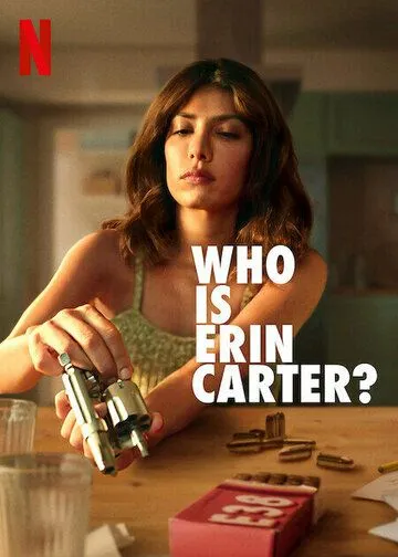 Кто такая Эрин Картер? / Who Is Erin Carter? (2023)