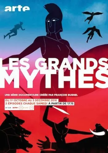 Мифы Древней Греции / Les Grands Mythes (2014)