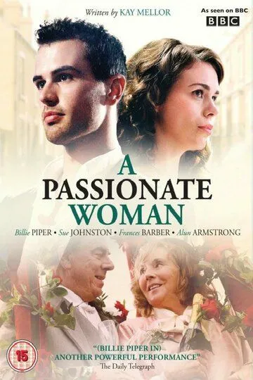 Страстная женщина / A Passionate Woman (2010)